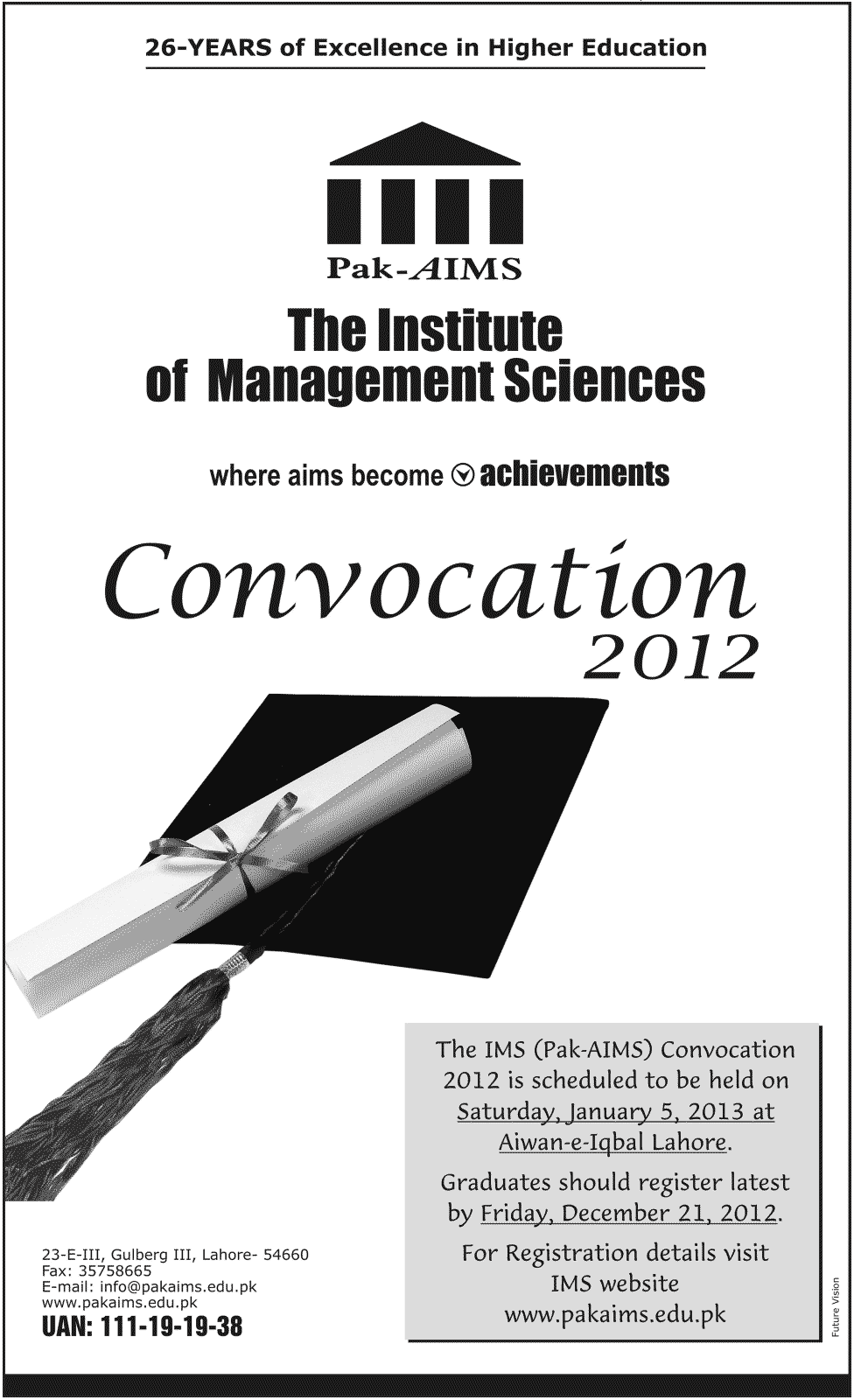The Institute Of Management And Sciences Convocation 2012