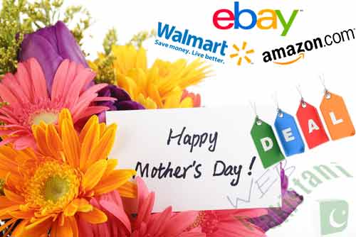 Best Mother's Day Deals at Walmart, Amazon and eBay Store