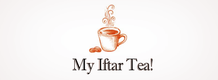 My Iftar Tea