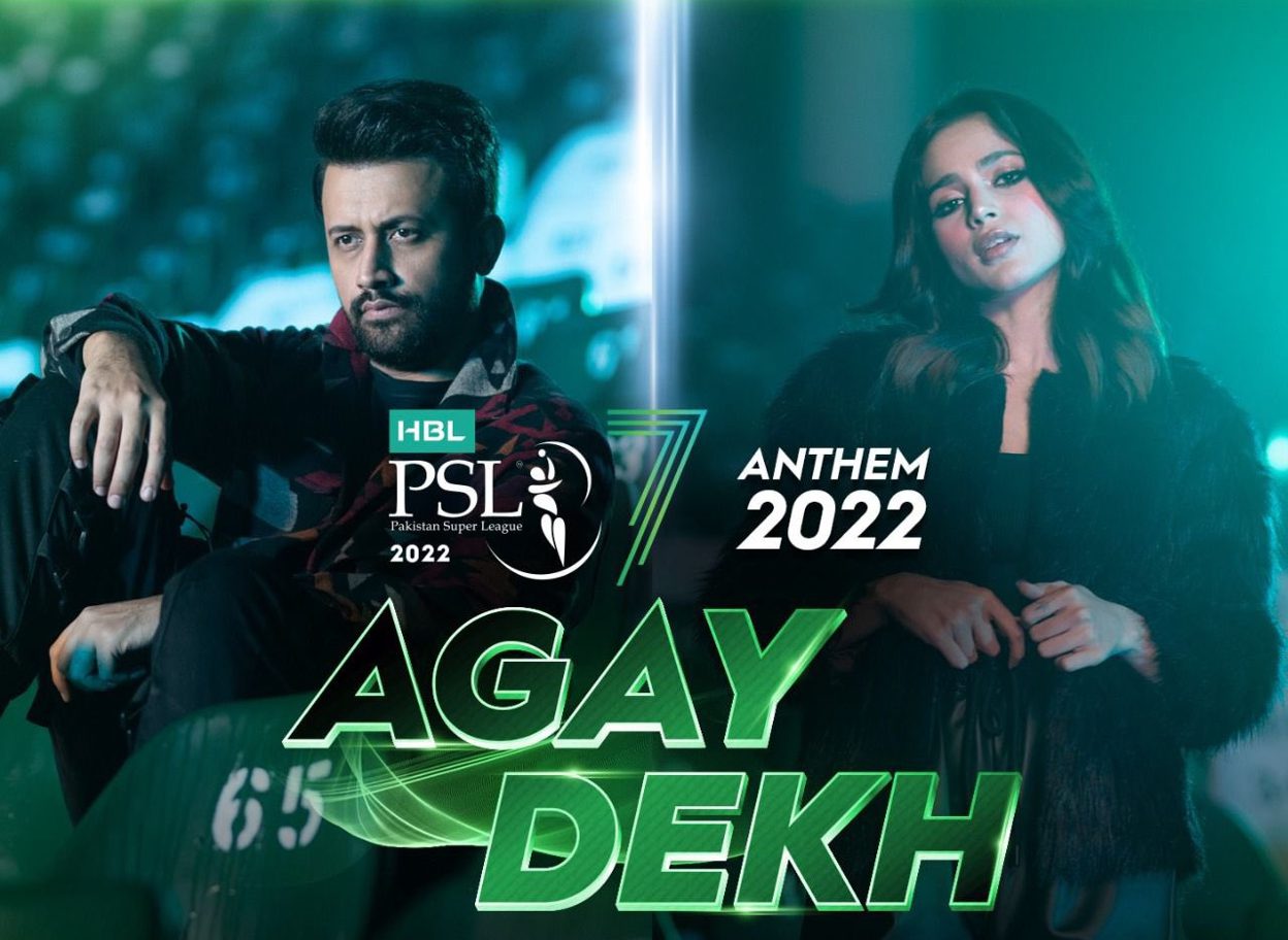 PSL 7 Anthem Agay Dekh